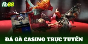 da ga casino truc tuyen