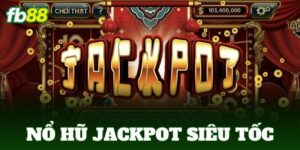 no hu jackpot sieu toc