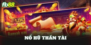 Nổ Hũ Thần Tài