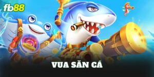 Vua Săn Cá